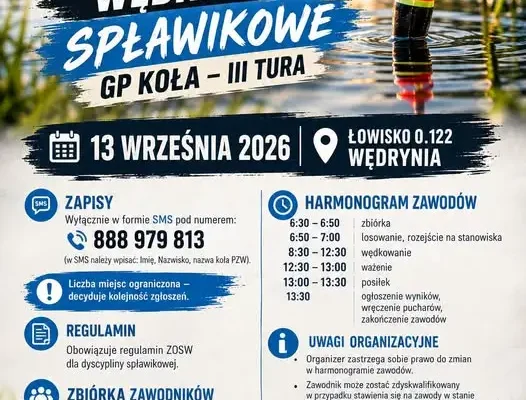 Otwarte zawody wędkarskie „Spławikowe GP Koła – III tura” w Wędryni – zapisy trwają