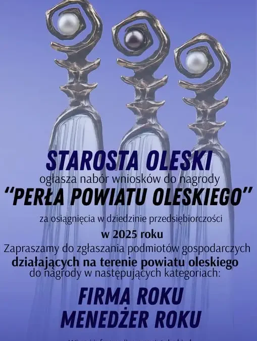 Ruszył nabór do nagrody „Perła Powiatu Oleskiego” za osiągnięcia w przedsiębiorczości