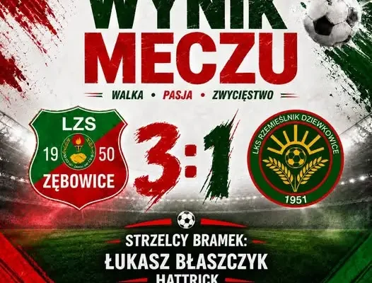 LZS Zębowice wygrywa 3:1 z LKS Rzemieślnik Dziewkowice. Hat-trick Łukasza Błaszczyka