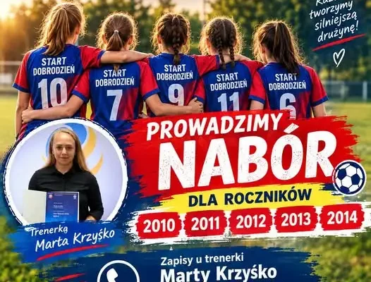 Start Dobrodzień zaprasza dziewczynki na treningi piłki nożnej