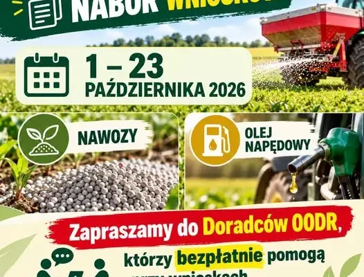Nabór wniosków o dopłaty do nawozów i paliwa rolniczego – październik 2026