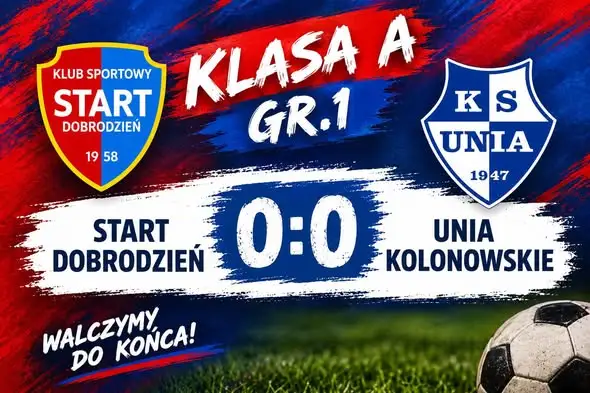 Start Dobrodzień bezbramkowo z liderem – cenny punkt w walce o ligowe cele