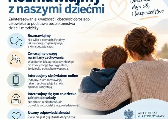 Wielkopolski Kurator Oświaty apeluje do rodziców: bezpieczeństwo dziecka nie zaczyna się przy drzwiach szkoły