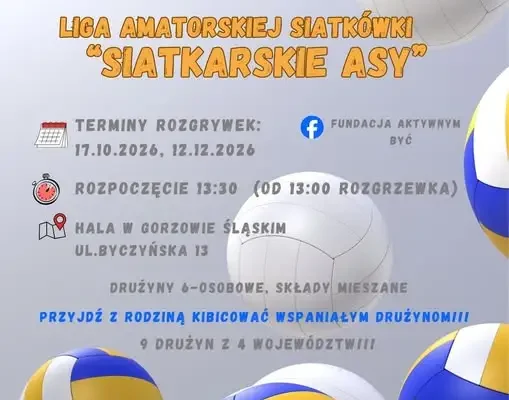 Liga Amatorskiej Siatkówki „Siatkarskie Asy” – Jesień 2026 w Gorzowie Śląskim